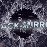 Black Mirror