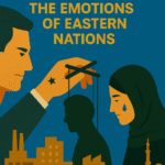 western countries playing with the emotions of eastern nations